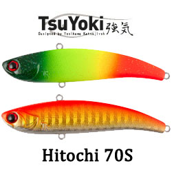 TsuYoki Hitochi 70S