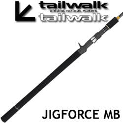 Tailwalk JigForce MB