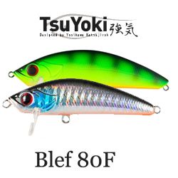 TsuYoki Blef 80F