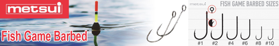 Metsui Fish Game Barbed bln