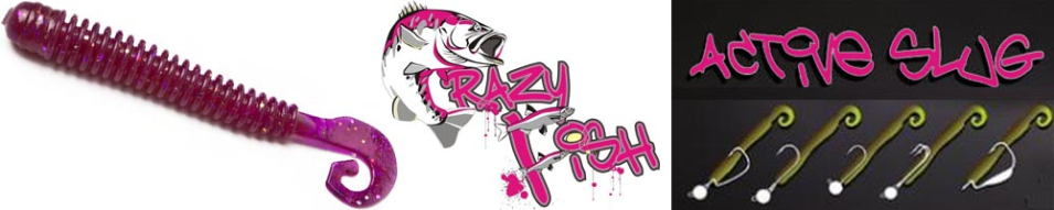 Crazy Fish Active Slug 7.1