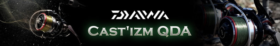 Daiwa Cast'izm QDA