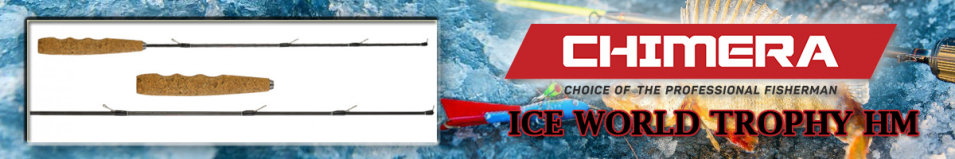 Chimera Ice World Trophy HM