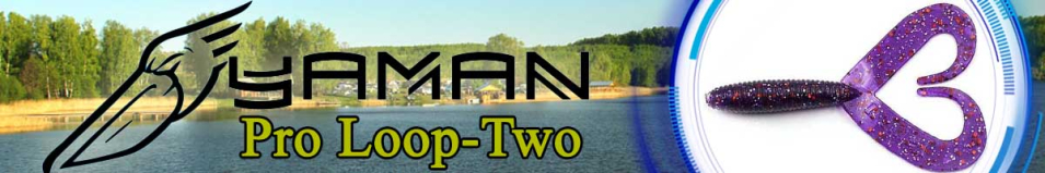 Yaman Pro Loop-Two 3"