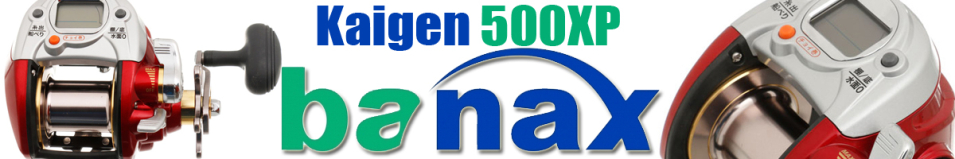 Banax Kaigen 500XP