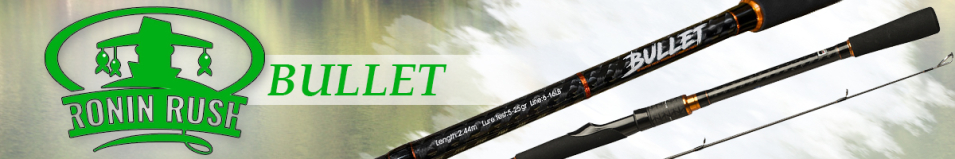 Ronin Rush Bullet