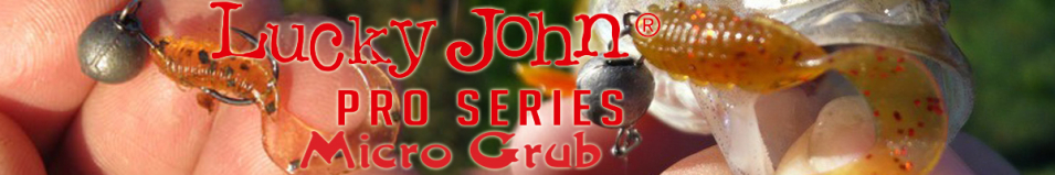 Lucky John Pro Series Micro Grub 1.0"