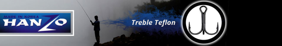 Hanzo Treble Teflon