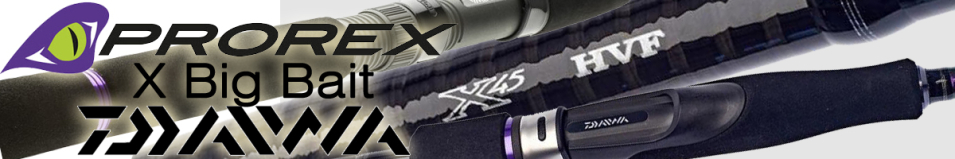 Daiwa Prorex X Big Bait