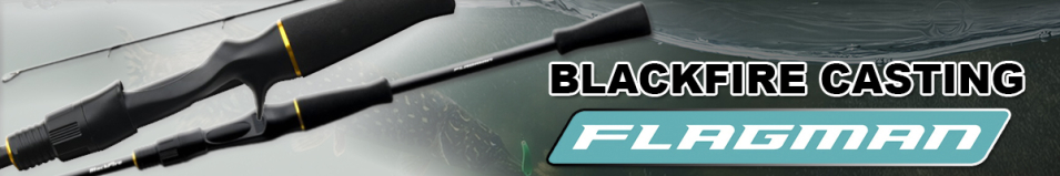 Flagman Blackfire Casting