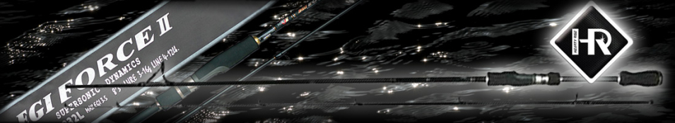 Hearty Rise Egi Force ll