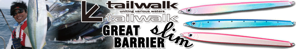 Tailwalk Great Barrier Slim 145