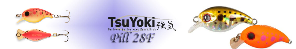 TsuYoki Pill 28F