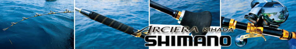 Shimano Arciera Kihada