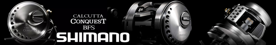 Shimano 23 Calcutta Conquest BFS