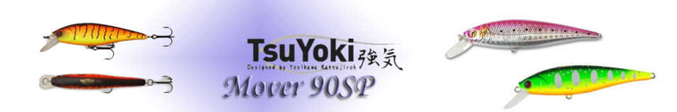 TsuYoki Mover 90SP