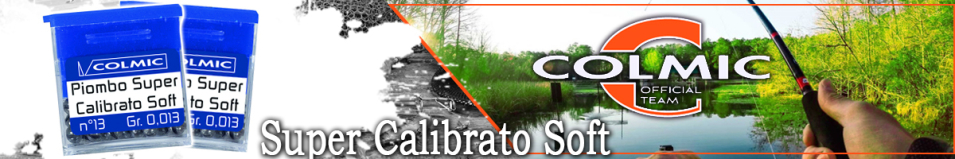 Colmic Super Calibrato Soft