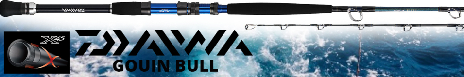 Daiwa Gouin Bull