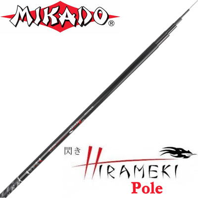 Mikado Hirameki Pole