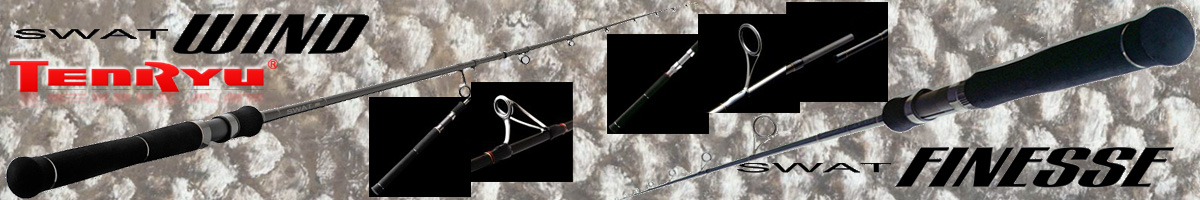 Tenryu Swat Series WIND/FINESSE