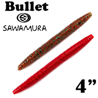 Sawamura Bullet 4"