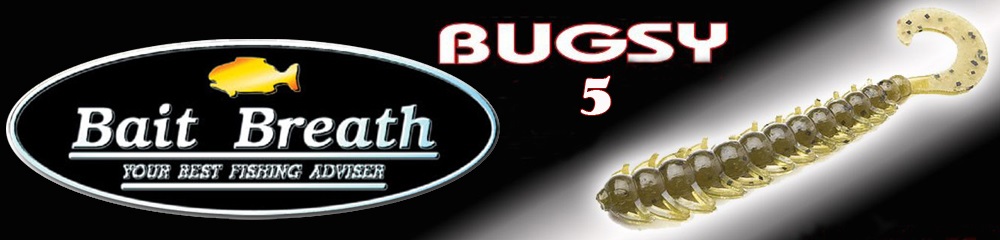Bait Breath Bugsy 5