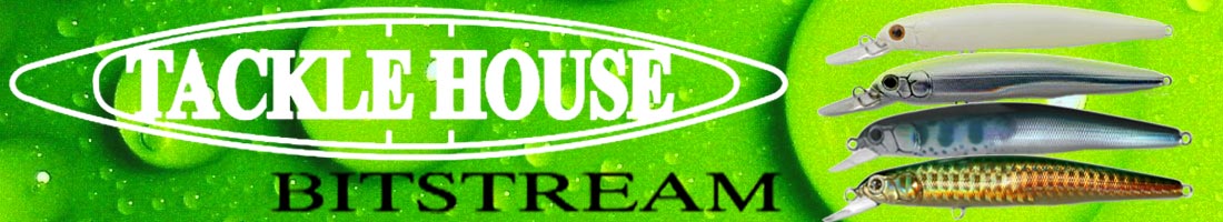 Tackle House Bitstream S 95 Works