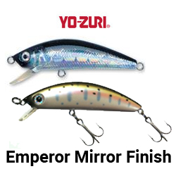 Yo-zuri Emperor Mirror Finish