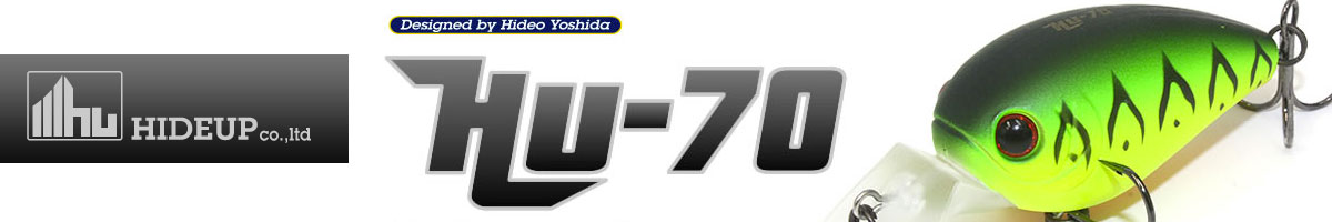 Hideup HU-70