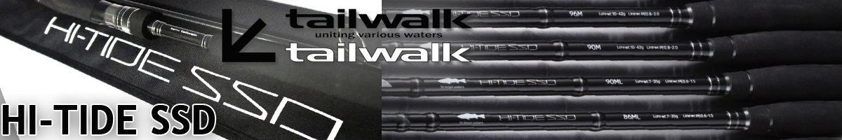Tailwalk HI-Tide SSD