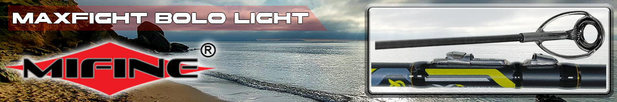 Mifine MaxFight Bolo Light