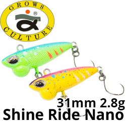 Grows Culture Shine Ride Nano 31mm 2.8g