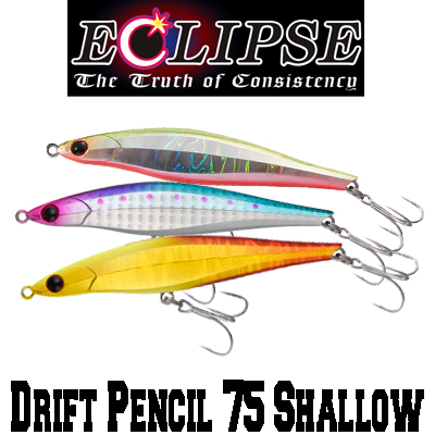 Eclipse Drift Pencil 75 Shallow