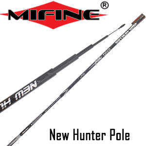 Mifine New Hunter Pole