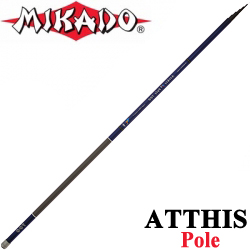 Mikado Atthis Pole