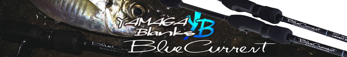 Yamaga Blanks BlueCurrent