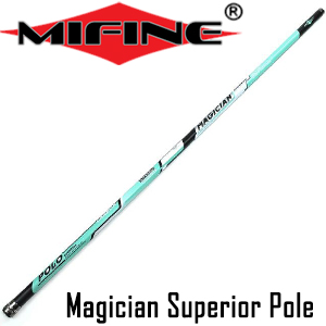 Mifine Magician Superior Pole