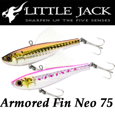 Little Jack Armored Fin Neo 75