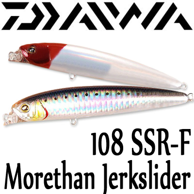 Daiwa Morethan Jerkslider 108 SSR-F