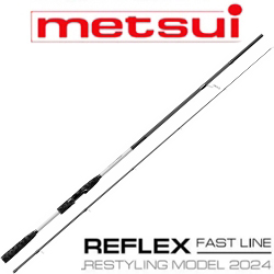 Metsui 24 Reflex Fast Line