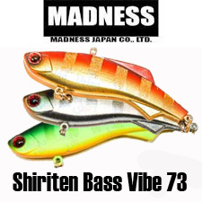 Madness Shiriten Bass Vibe 73          