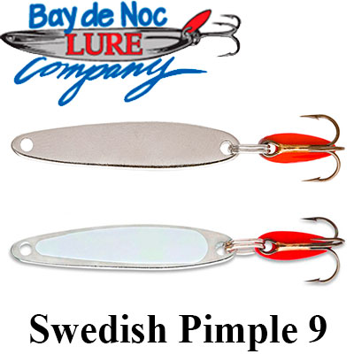 Bay De Noc Swedish Pimple #9