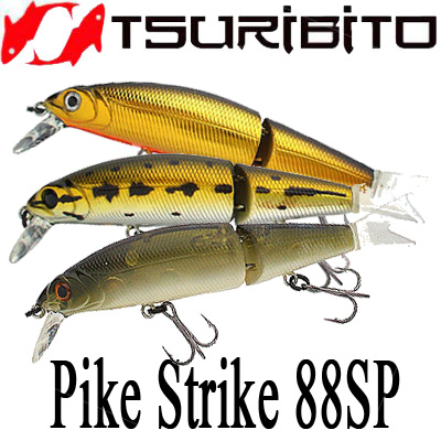 Tsuribito Pike Strike 88SP         