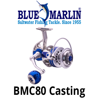 Blue Marlin BMС80 Casting Reels