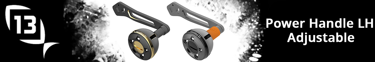 13 Fishing Power Handle LH Adjustable