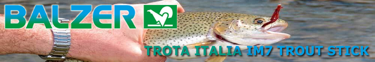 Balzer Trota Italia IM7 Trout Stick